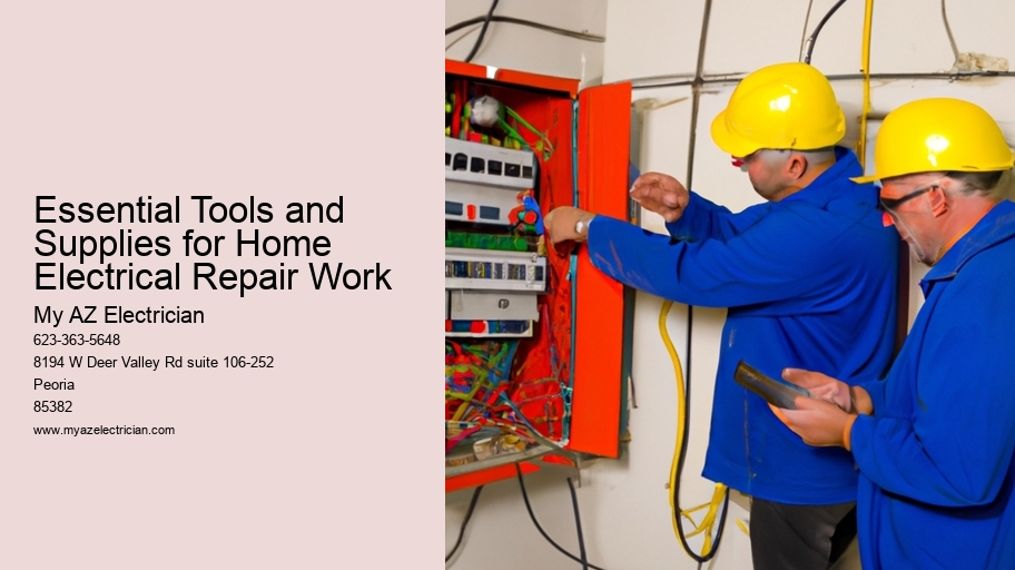 Essential Tools and Supplies for Home Electrical Repair Work