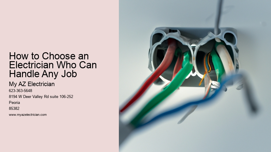 How to Choose an Electrician Who Can Handle Any Job