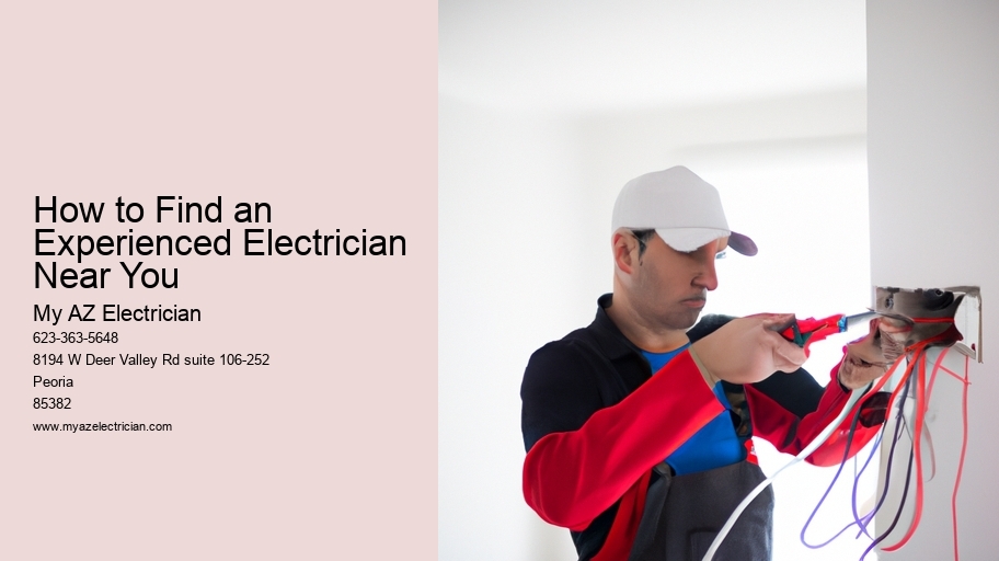 How to Find an Experienced Electrician Near You