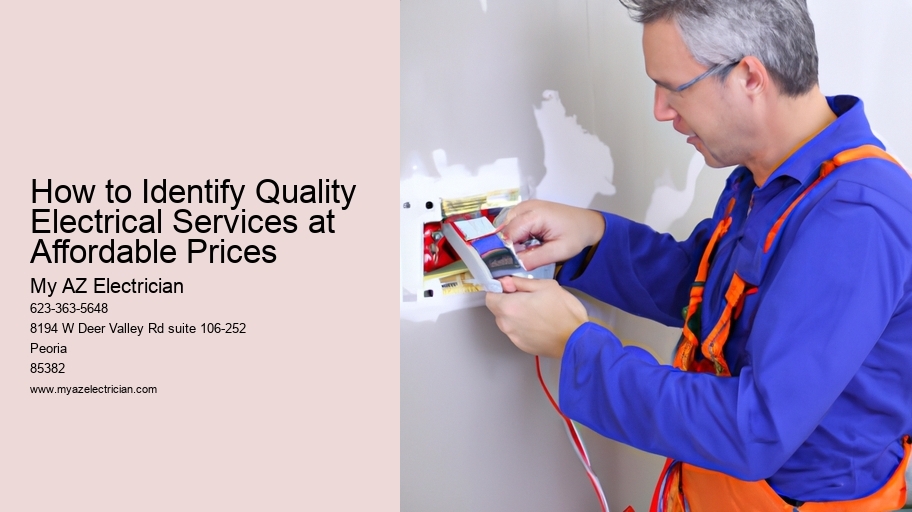 How to Identify Quality Electrical Services at Affordable Prices