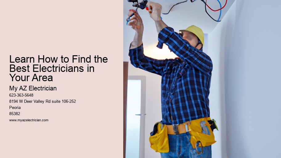 Learn How to Find the Best Electricians in Your Area