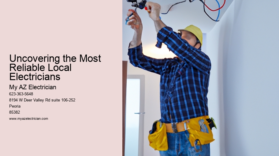 Uncovering the Most Reliable Local Electricians