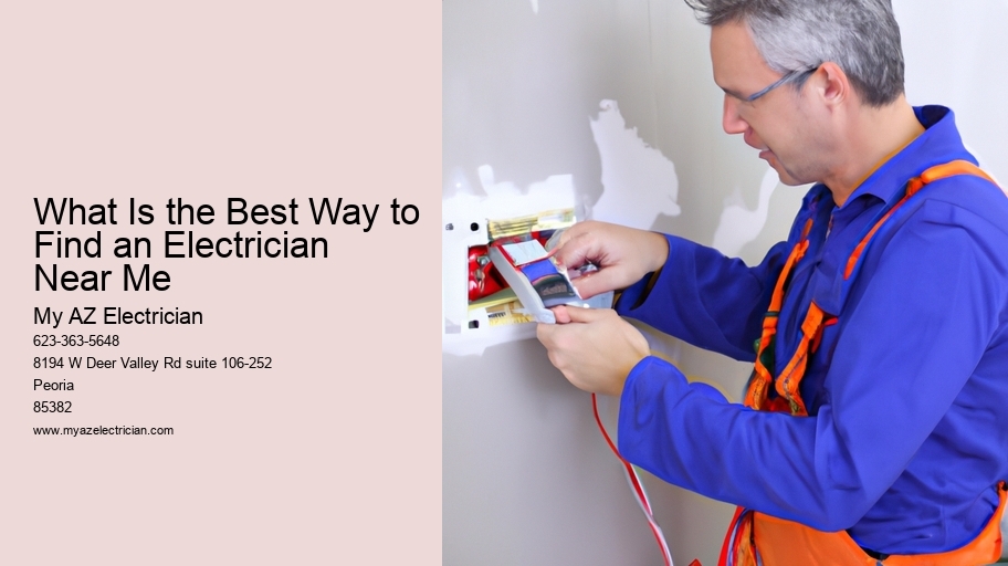 What Is the Best Way to Find an Electrician Near Me