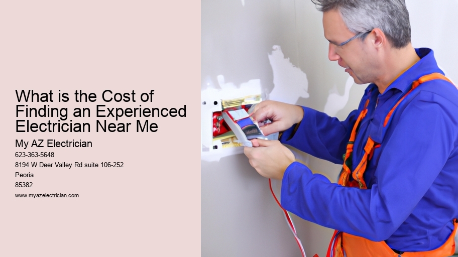 What is the Cost of Finding an Experienced Electrician Near Me