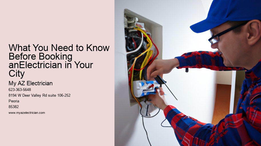What You Need to Know Before Booking anElectrician in Your City